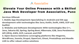 Elevate Your Online Presence with a Skilled Java Web Developer from Associative, Pune