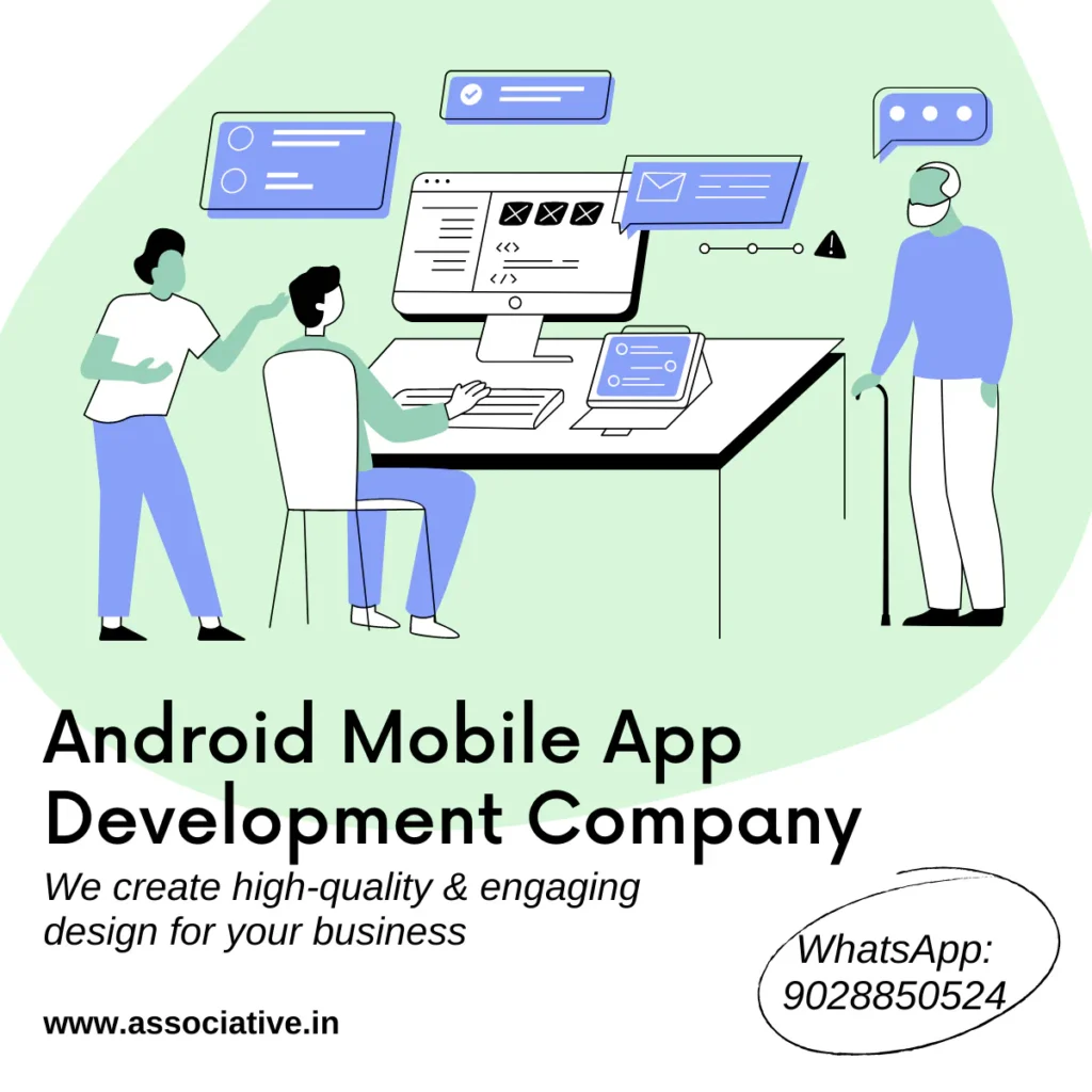 Android mobile application development company in India