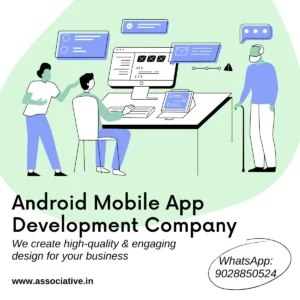 Android mobile application development company in India