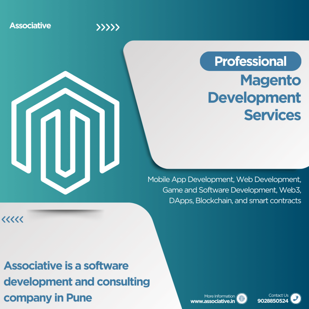 Elevate Your E-commerce Experience with Associative Magento Development Company