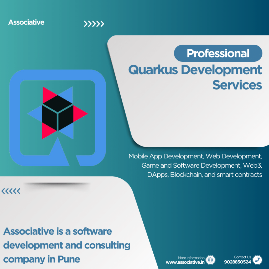 Build Agile and Scalable Cloud-Native Apps with Quarkus Development at Associative, Pune