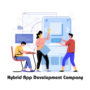 Hybrid App Development Company