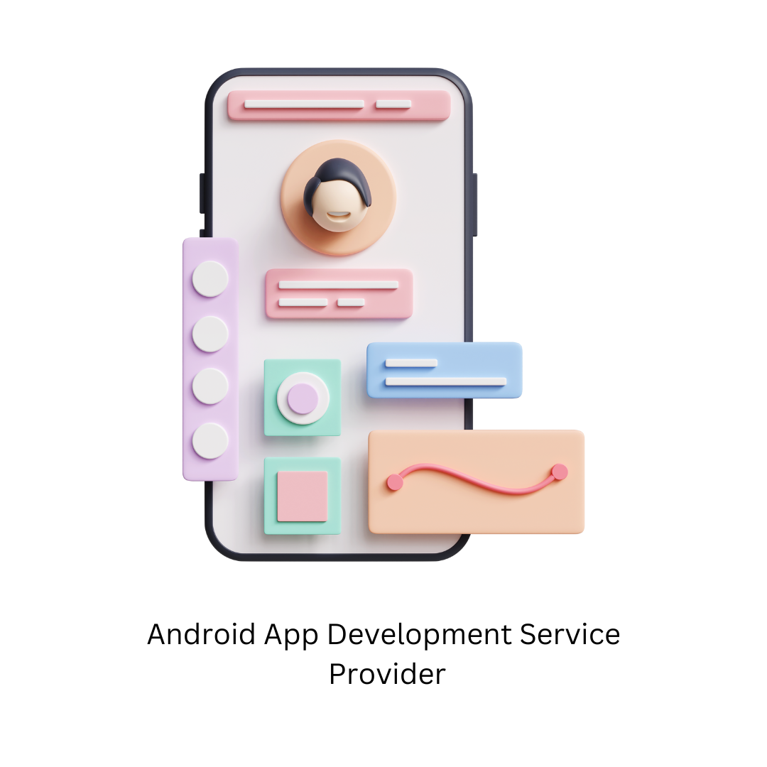 Android App Development Service Provider in Pune