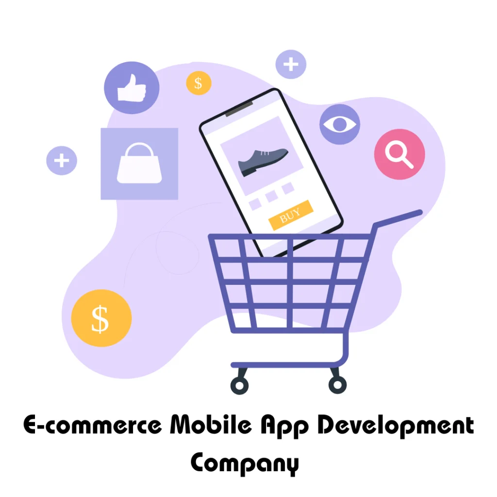 E-Commerce Mobile App Development Company