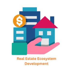 real estate ecosystem development