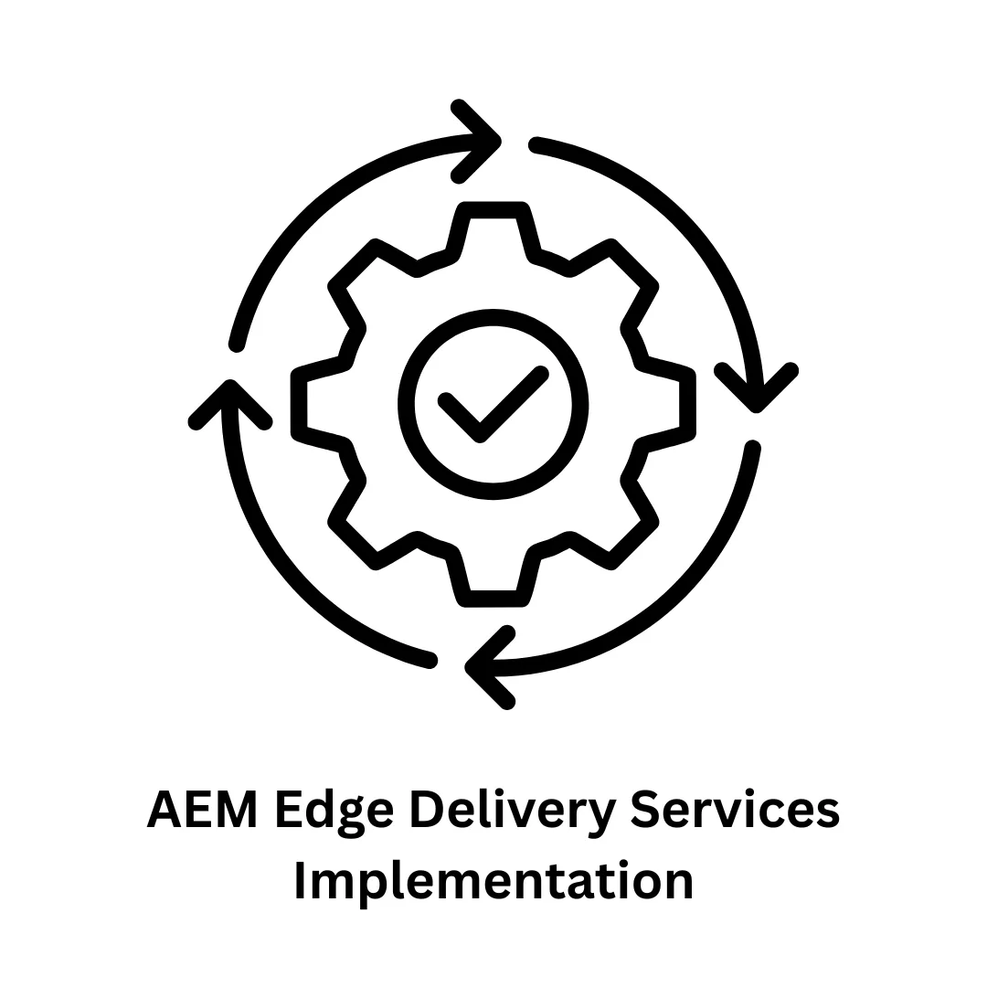 AEM Edge Delivery Services Implementation