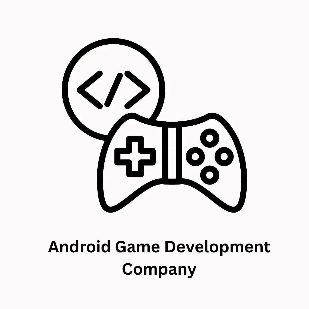 Your Premier Android Game Development Company
