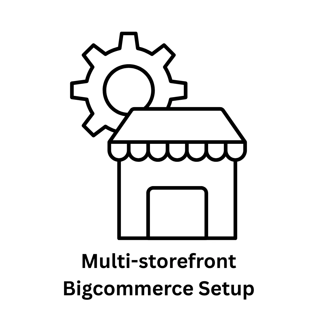 Multi-Storefront BigCommerce