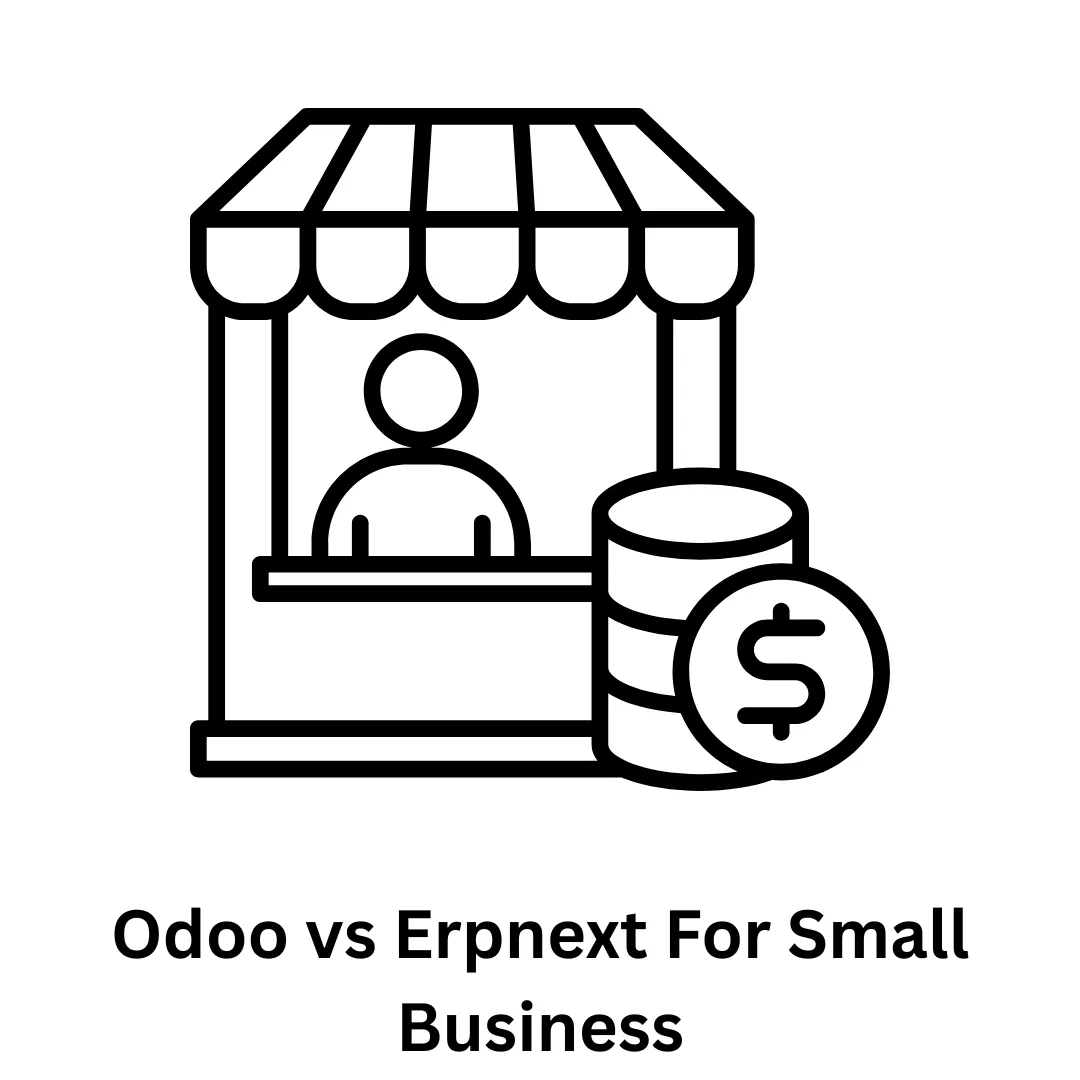 Odoo vs ERPNext for Small Business