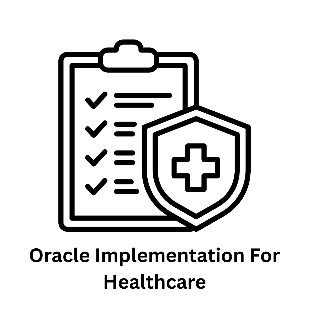 Oracle Implementation for Healthcare