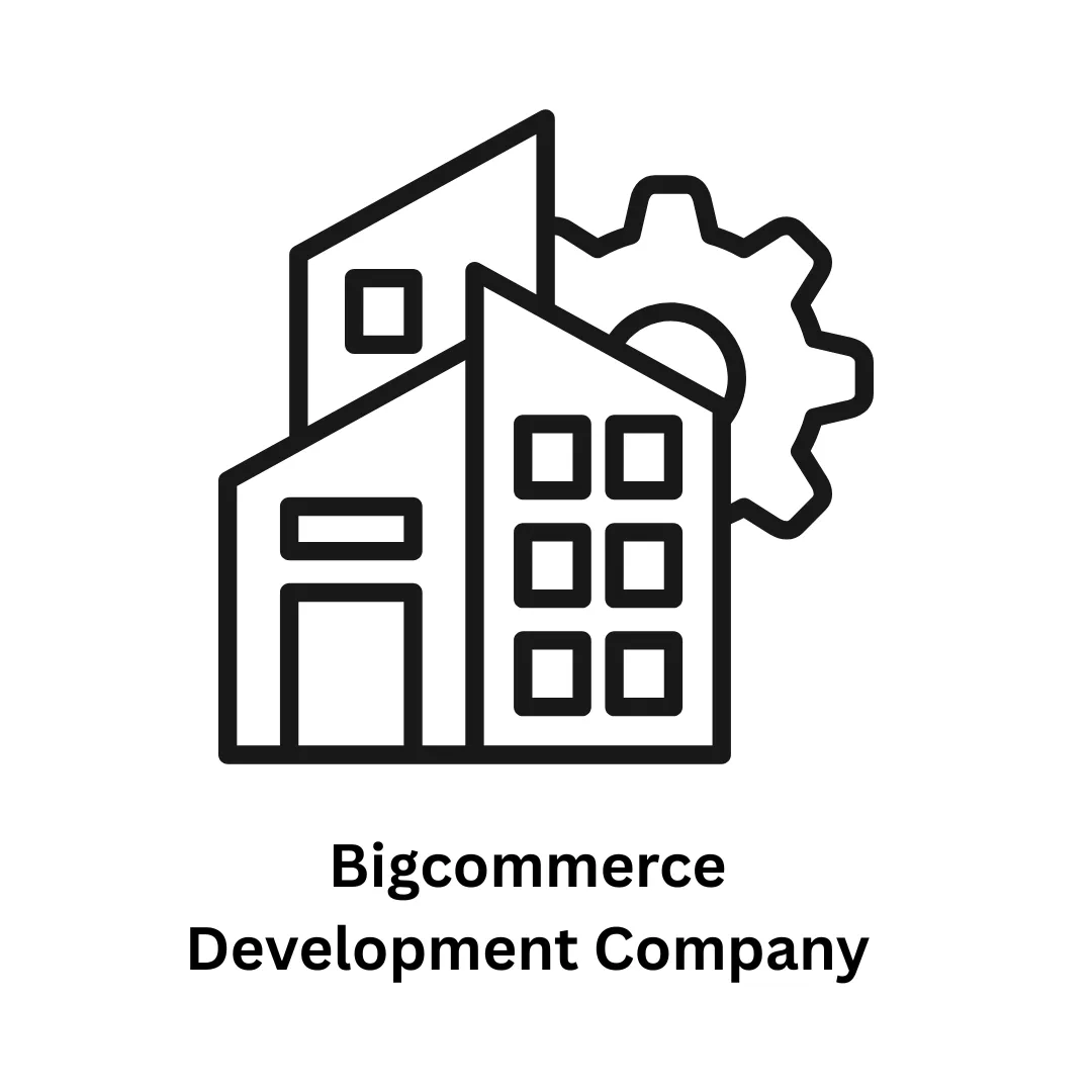 Your Trusted BigCommerce Development Company