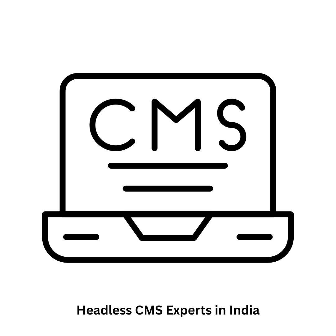Leading Headless CMS Experts in India