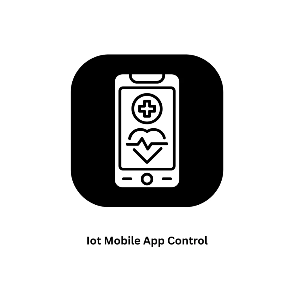 IoT Mobile App Control Solutions | Custom IoT Development