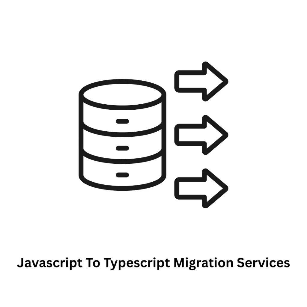 Expert JavaScript to TypeScript Migration Services