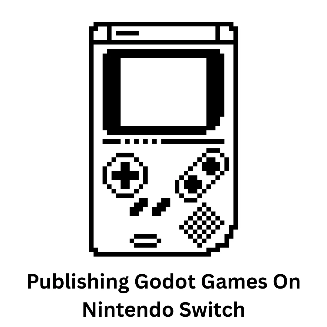 Publishing Godot Games on Nintendo Switch